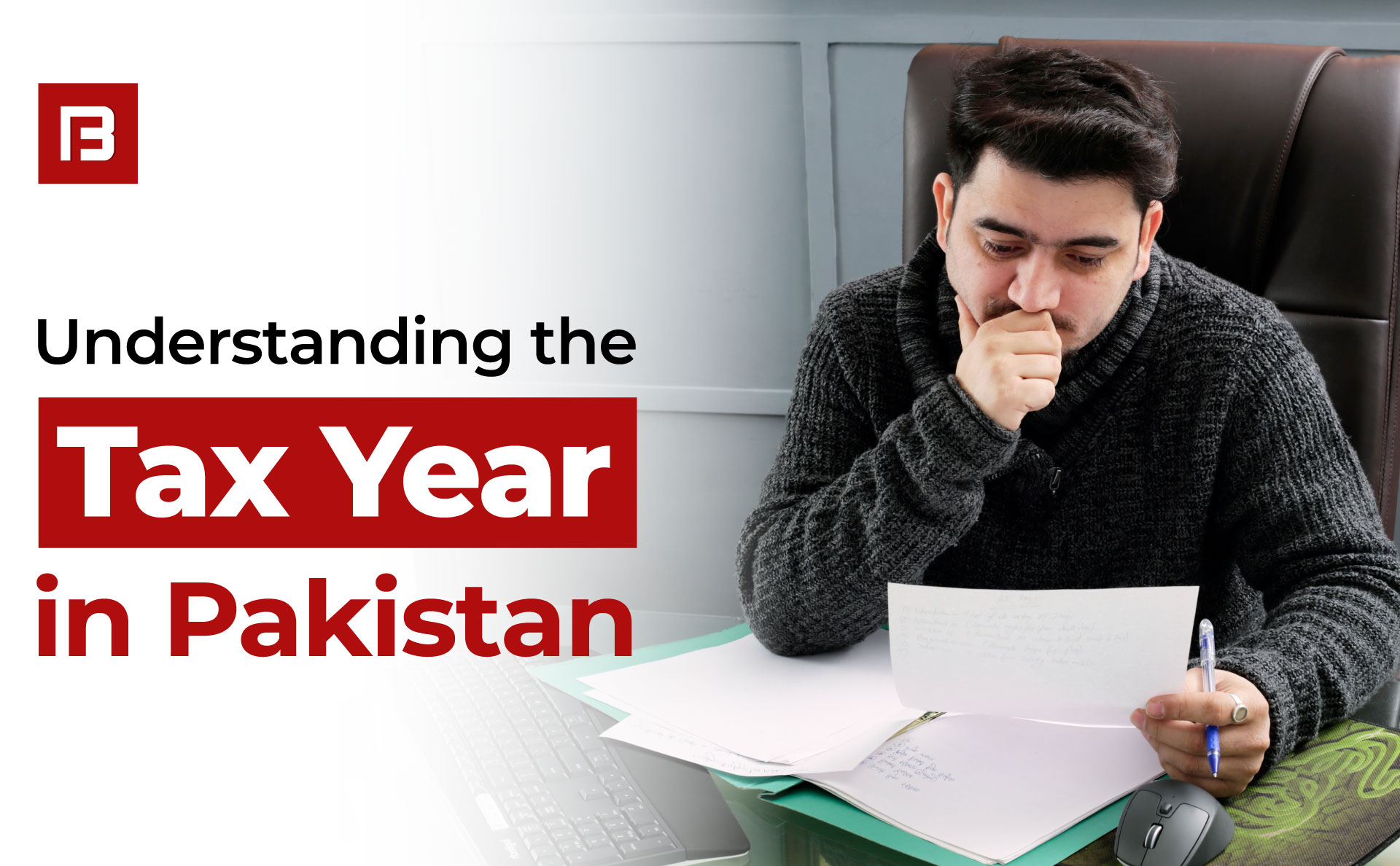 Understanding the Tax Year in Pakistan